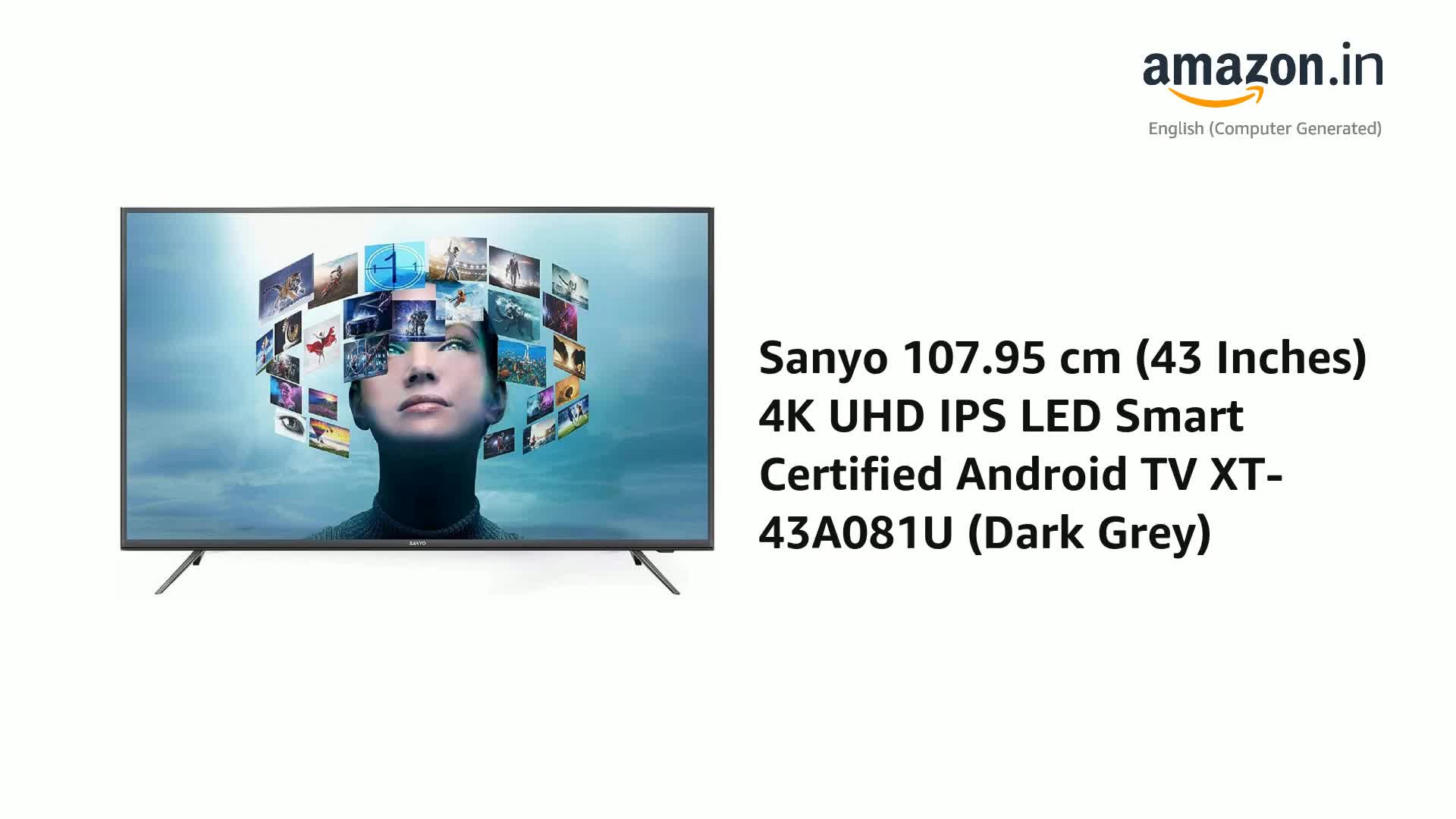 Sanyo 107.95 cm (43 Inches) 4K UHD IPS LED Smart Certified Android